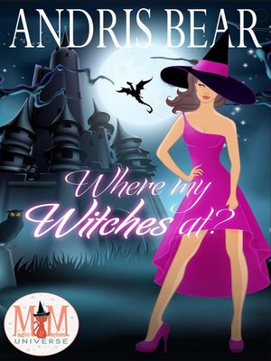cover image of Where My Witches At?
